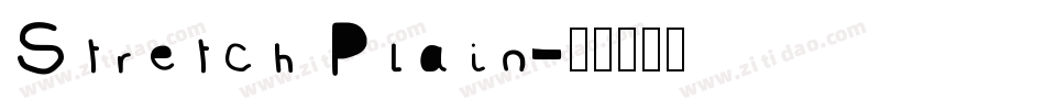 Stretch Plain字体转换